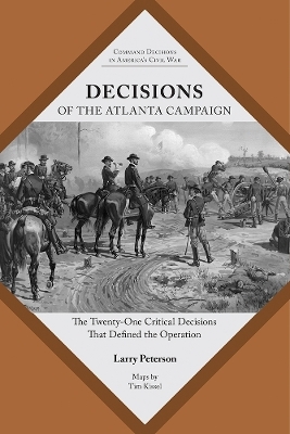 Decisions of the Atlanta Campaign