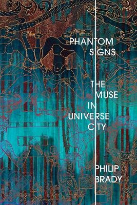Phantom Signs - Philip Brady