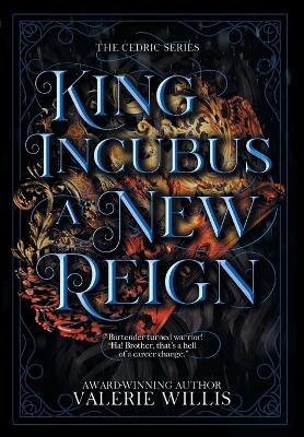 King Incubus - Valerie Willis