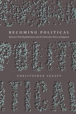 Becoming Political - Christopher Skeaff