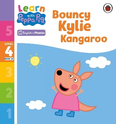 Learn with Peppa Phonics Level 4 Book 20 &ndash; Bouncy Kylie Kangaroo (Phonics Reader) -  Peppa Pig