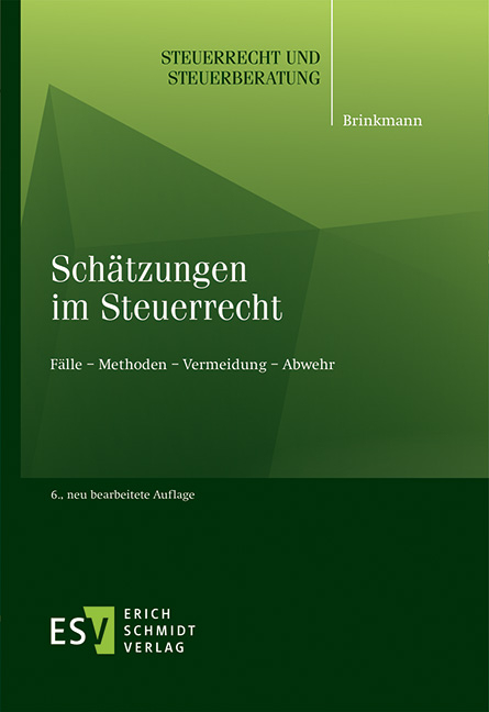 Sch&auml;tzungen im Steuerrecht - Michael Brinkmann