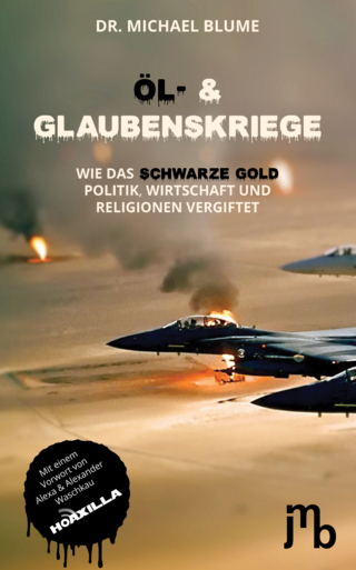 Öl- und Glaubenskriege