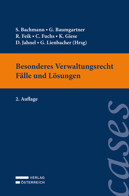 Besonderes Verwaltungsrecht - F&auml;lle und L&ouml;sungen - 