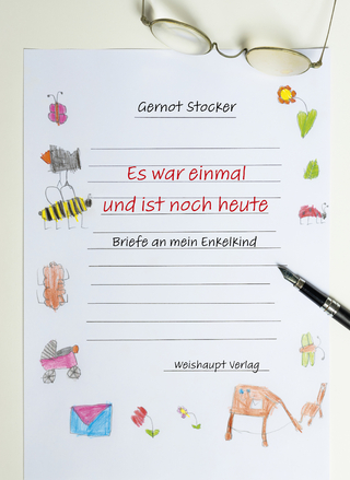 Es war einmal und ist noch heute