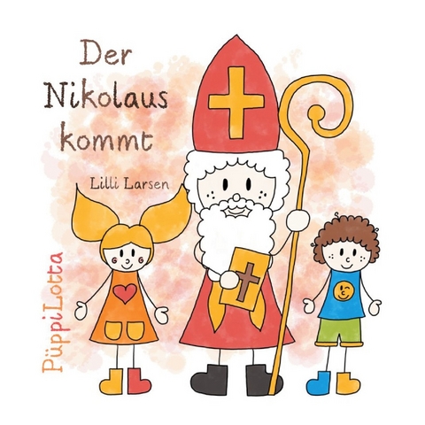 P&uuml;ppiLotta - Der Nikolaus kommt - Lilli Larsen, Lisa Hauk