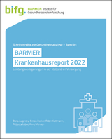 BARMER Krankenhausreport 2022 - Boris Augurzky, Simon Decker, Robin Kottmann, Leber Rebecca, Mensen Anne