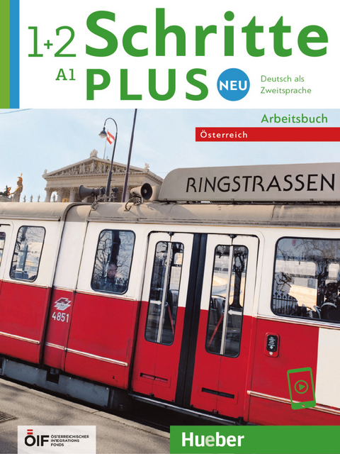 Schritte plus Neu 1+2 &ndash; &Ouml;sterreich - Monika Bovermann, Daniela Niebisch, Sylvette Penning-Hiemstra, Angela Pude, Franz Specht
