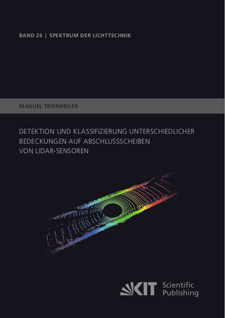 Detektion und Klassifizierung unterschiedlicher Bedeckungen auf Abschlussscheiben von LiDAR-Sensoren