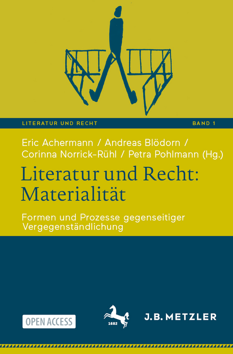 Literatur und Recht: Materialit&auml;t - 