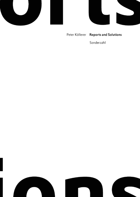 Reports and Solutions - Peter K&ouml;llerer