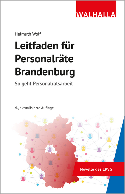 Leitfaden f&uuml;r Personalr&auml;te Brandenburg - Helmuth Wolf