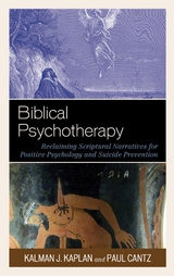 Biblical Psychotherapy -  Paul Cantz,  Kalman J. Kaplan
