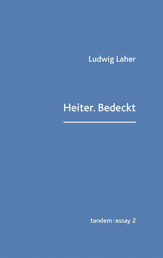 Heiter.Bedeckt