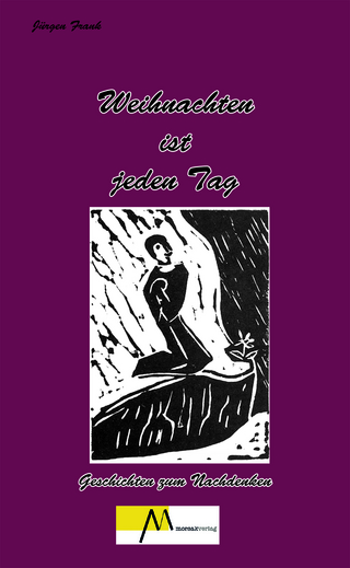 Weihnachten ist jeden Tag