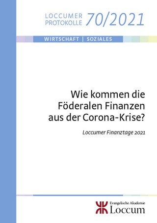 Wie kommen die Föderalen Finanzen aus der Corona-Krise?