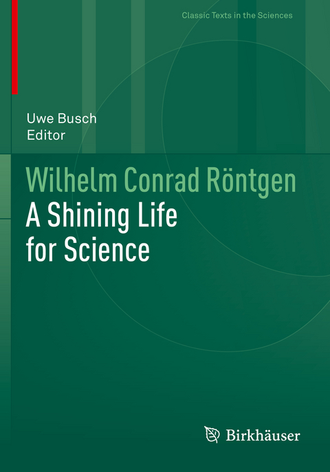 Wilhelm Conrad R&ouml;ntgen - 