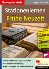 Stationenlernen Fr&uuml;he Neuzeit -  Autorenteam Kohl-Verlag