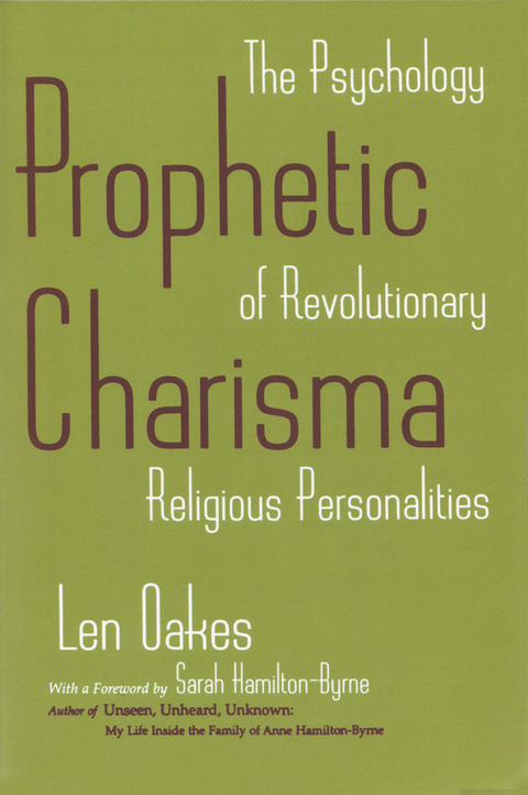 Prophetic Charisma - Len Oakes