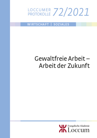 Gewaltfreie Arbeit – Arbeit der Zukunft