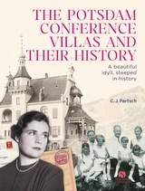 The Potsdam Conference Villas and their History - Christoph Partsch