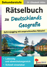 R&auml;tselbuch zu Deutschlands Geografie - Elisabeth H&ouml;hn