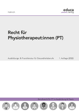 Recht f&uuml;r Physiotherapeut:innen - Michael Halmich