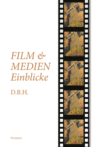 Film- und Medieneinblicke