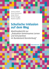 Schulische Inklusion auf dem Weg - Jenny Lenkeit, Anne Hartmann, Antje Ehlert, Michel Knigge, Nadine Sp&ouml;rer