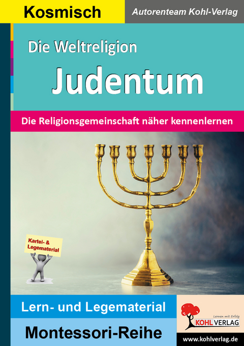 Die Weltreligion Das JUDENTUM -  Autorenteam Kohl-Verlag