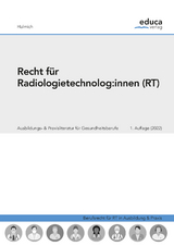 Recht f&uuml;r Radiologietechnolog:innen - Michael Halmich