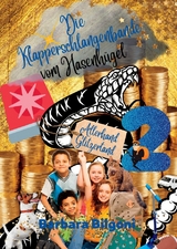 Die Klapperschlangenbande vom Hasenh&uuml;gel 2 - Barbara Bilgoni