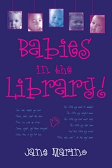 Babies in the Library! -  Jane Marino