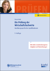 Die Prüfung der Wirtschaftsfachwirte - Eisenschink, Christian; Krause, Günter; Krause, Bärbel