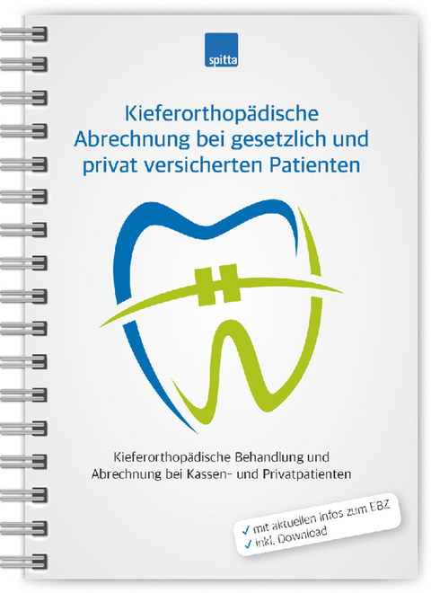 Kieferorthop&auml;dische Abrechnung bei gesetzlich und privat versicherten Patienten - Heike Herrmann, Monika Harman