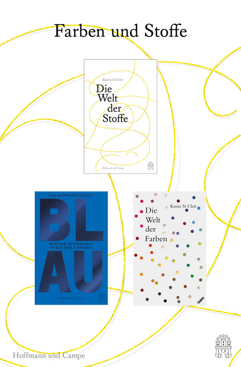 Farben & Stoffe - Kai Kupferschmidt, Kassia St Clair