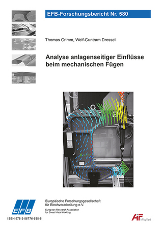 Analyse anlagenseitiger Einflüsse beim mechanischen Fügen