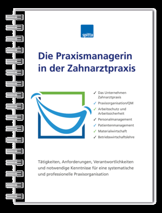Die Praxismanagerin in der Zahnarztpraxis