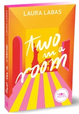 Room for Love 1. Two in a Room - Laura Labas