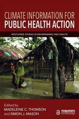 Climate Information for Public Health Action - 