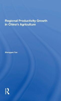 Regional Productivity Growth In China's Agriculture