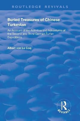 Buried Treasures of Chinese Turkestan