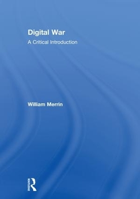 Digital War - William Merrin
