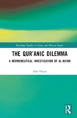 The Qur’anic Dilemma