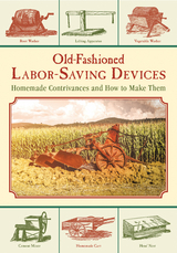 Old-Fashioned Labor-Saving Devices - 