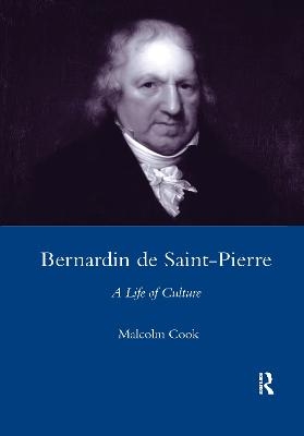 Bernardin De St Pierre, 1737-1814 - M. C. Cook