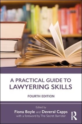 A Practical Guide to Lawyering Skills - 