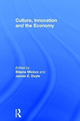 Culture, Innovation and the Economy - 