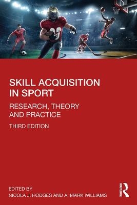 Skill Acquisition in Sport - 