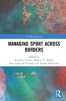 Managing Sport Across Borders - 